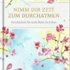 COPPENRATH SPG Geschenkbücher>Edizione: Nimm dir Zeit zum Durchatmen