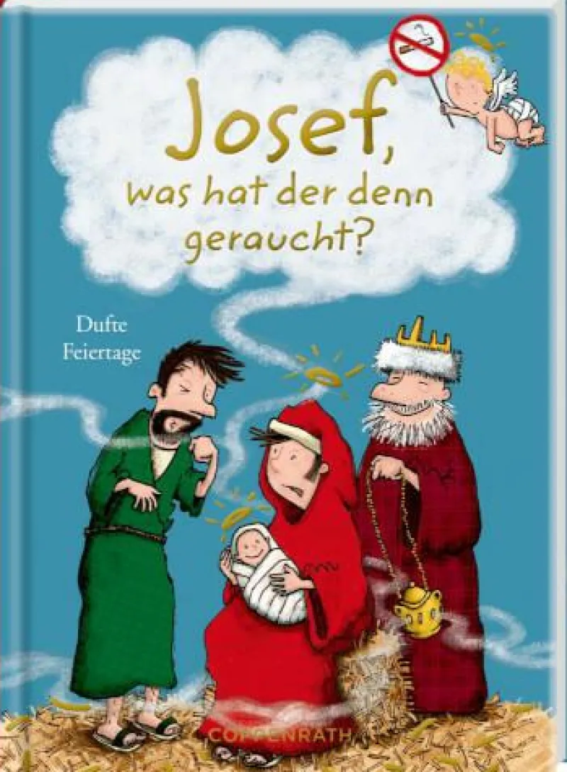 COPPENRATH SPG Geschenkbücher>Heitere Geschichten: Josef, was hat er denn gerauc