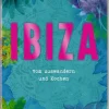 COPPENRATH SPG Geschenkbücher>Ibiza - Vom Auswandern und Kochen