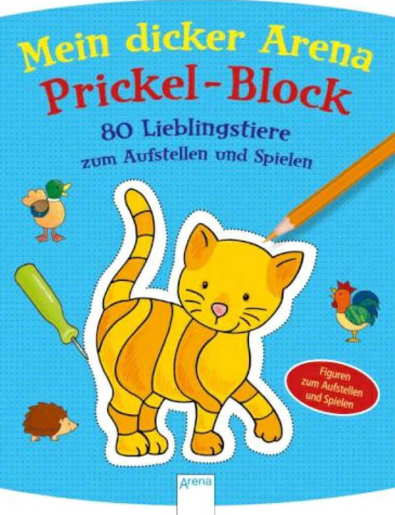 Arena Verlag Malen Und Zeichnen>Mein Dicker Arena Prickel-Block - 80 Lieblingstier