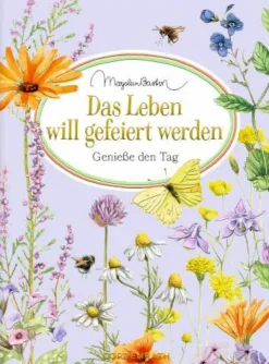 COPPENRATH SPG Geschenkbücher>Schöne Grüße: Das Leben will gefeiert werden (Bast