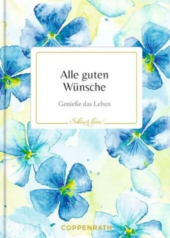 COPPENRATH SPG Geschenkbücher>Schöner lesen! No. 40: Alle guten Wünsche