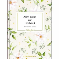 COPPENRATH SPG Geschenkbücher>Schöner Lesen! No. 54 Alles Liebe Zur Hochzeit