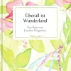 COPPENRATH SPG Geschenkbücher>Schöner lesen! No. 41: Überall ist Wunderland (Rin