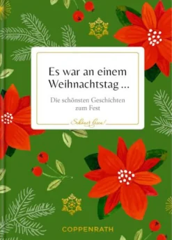 COPPENRATH SPG Geschenkbücher>Schöner Lesen! No. 50 Es War An Einem Weihnachtsta