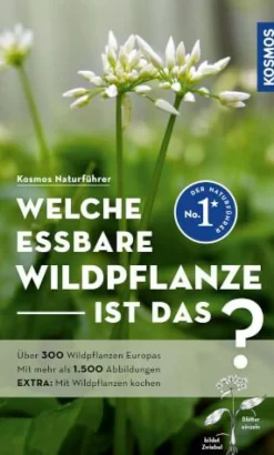 Kosmos Geschenkbücher>Welche essbare Wildpflanze ist das?